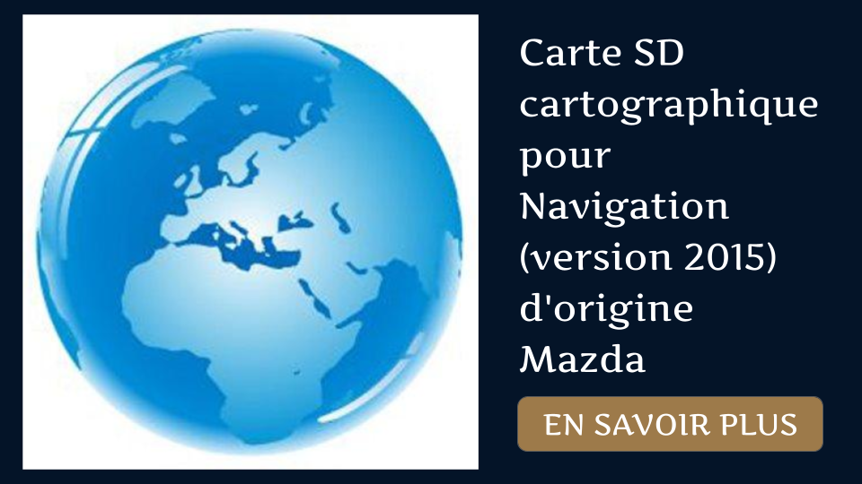 Carte SD cartographique pour Navigation (version 2015) d'origine Mazda